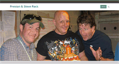 Desktop Screenshot of prestonandsteverock.com